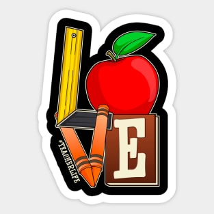 LOVE Teacher Appreciation Teacher Life Apple Sticker